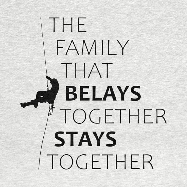 The family that belays together stays together by RinandRemy